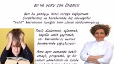 Yaz Tatili ama Nasıl?